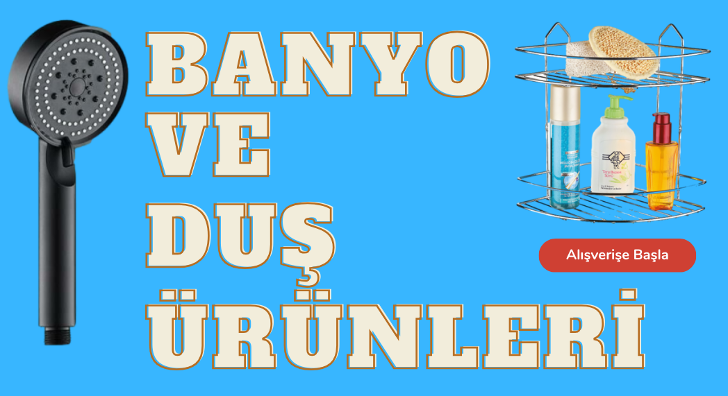 Banyo ve Duş